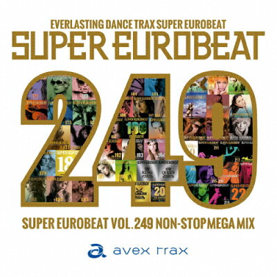 SUPER　EUROBEAT　VOL．249/ＣＤ/AVCD-10249